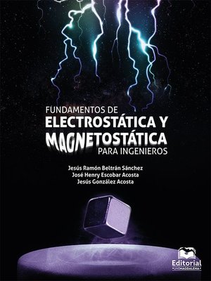 cover image of Fundamentos de electroestática y magnetostática para ingenieros